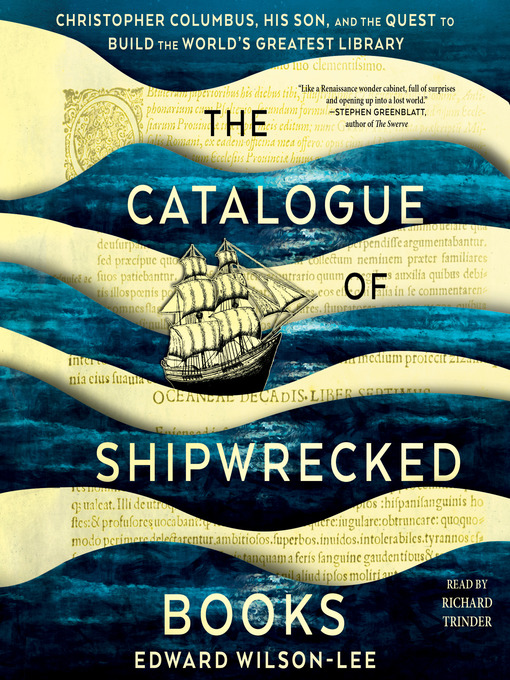 Title details for The Catalogue of Shipwrecked Books by Edward Wilson-Lee - Wait list
